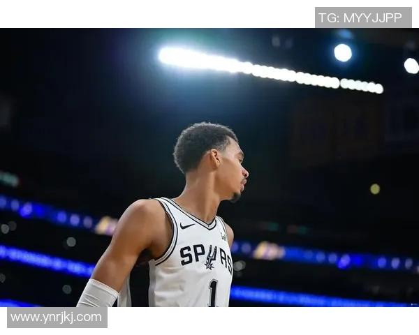 文班亚马新赛季表现惊艳场均数据领跑新秀群体引发热议